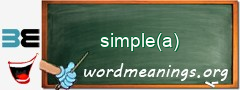 WordMeaning blackboard for simple(a)